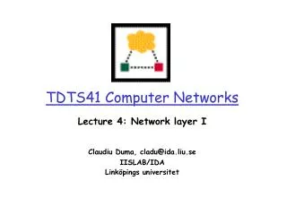 lecture 4 network layer i claudiu duma cladu@ida liu se iislab ida link pings universitet