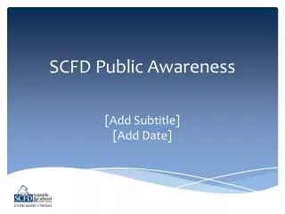 SCFD Public Awareness