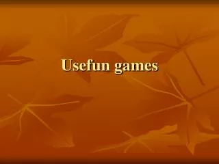 Usefun games