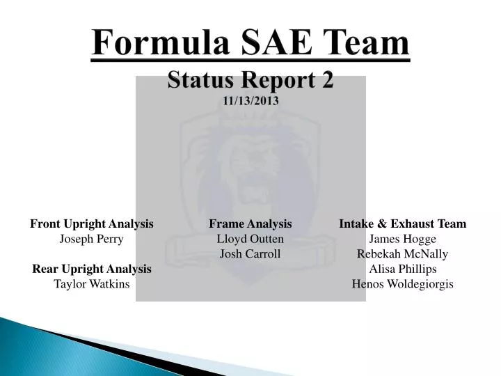 formula sae team status report 2 11 13 2013