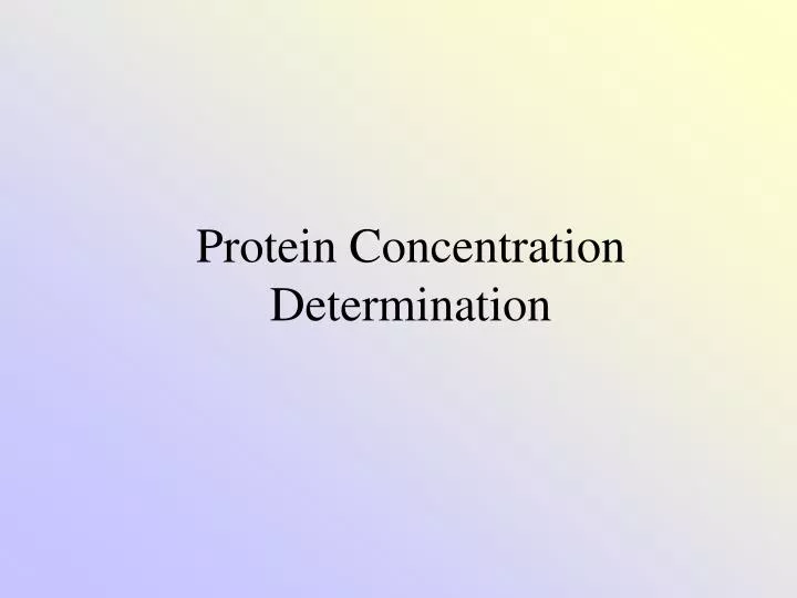 protein concentration determination
