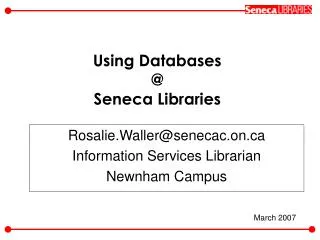 Using Databases @ Seneca Libraries