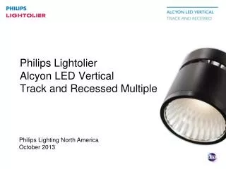 Philips Lighting North America October 2013