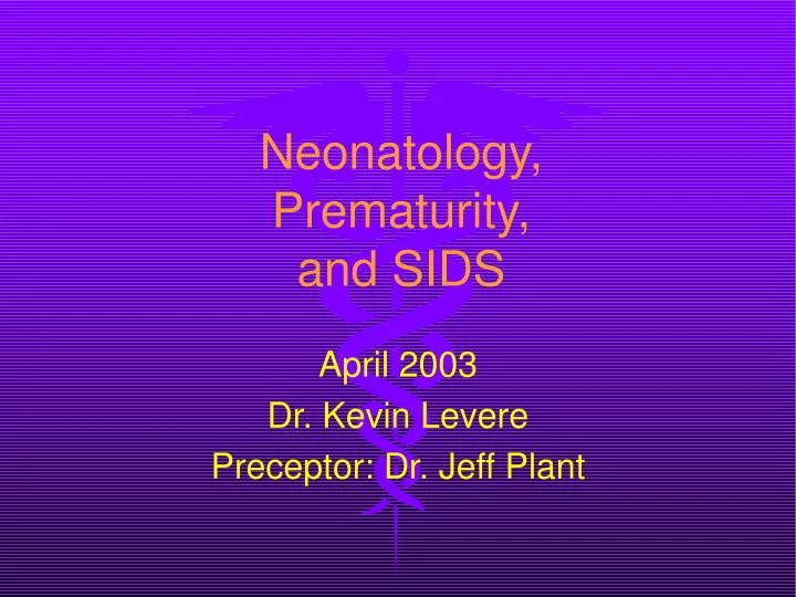 neonatology prematurity and sids