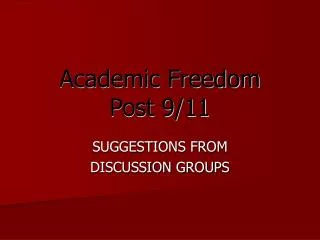 Academic Freedom Post 9/11