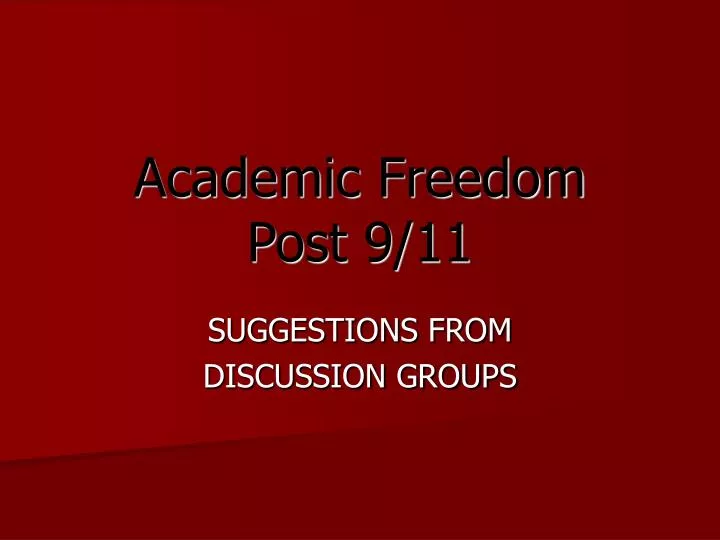 academic freedom post 9 11