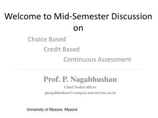 Welcome to Mid-Semester Discussion on