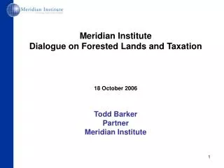 Meridian Institute Dialogue on Forested Lands and Taxation