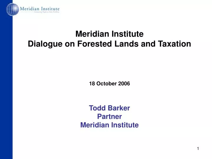 meridian institute dialogue on forested lands and taxation