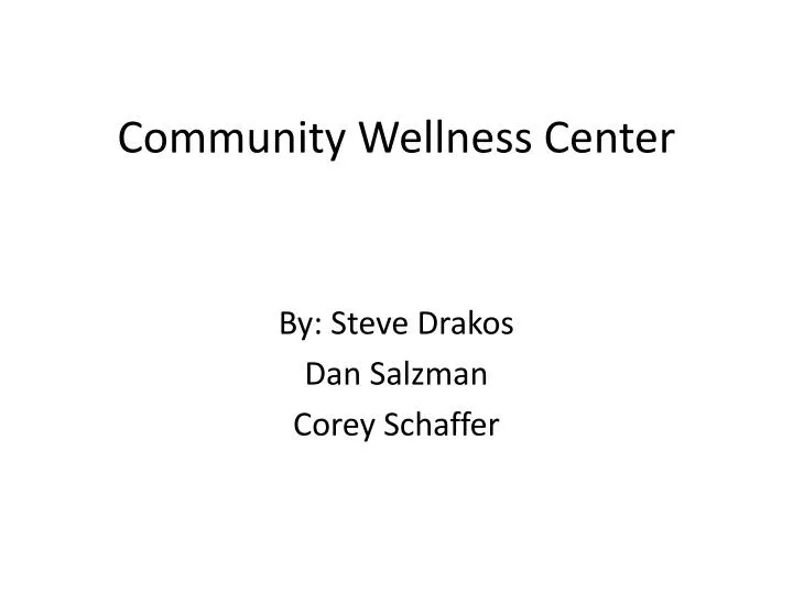community wellness center
