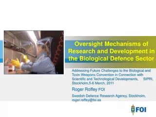 Oversight Mechanisms of Research and Development in the Biological Defence Sector