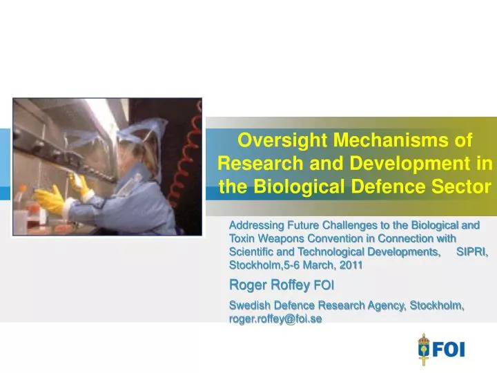 oversight mechanisms of research and development in the biological defence sector