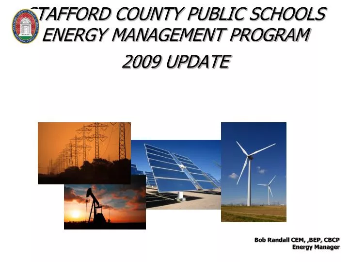 stafford county public schools energy management program 2009 update