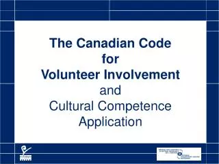 The Canadian Code for Volunteer Involvement and Cultural Competence Application