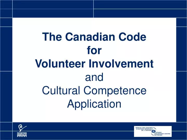 the canadian code for volunteer involvement and cultural competence application