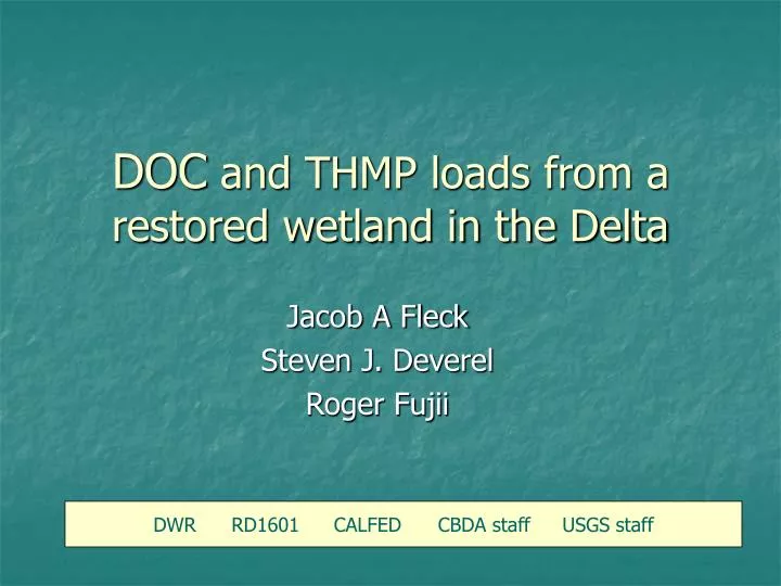 doc and thmp loads from a restored wetland in the delta
