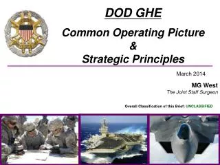 DOD GHE Common Operating Picture &amp; Strategic Principles