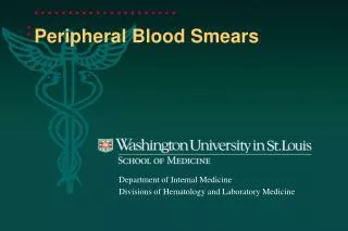 Peripheral Blood Smears