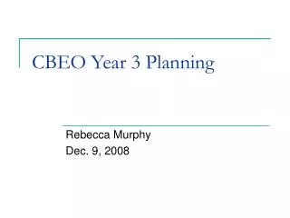 CBEO Year 3 Planning