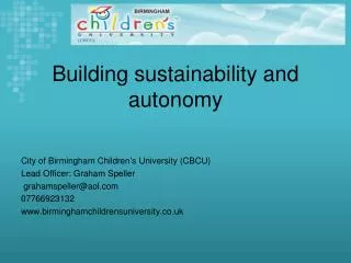 Building sustainability and autonomy
