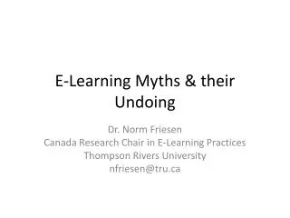 E-Learning Myths &amp; their Undoing