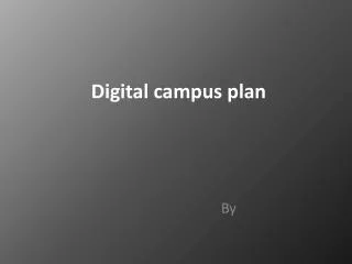 Digital campus plan