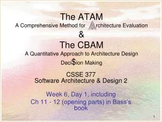 CSSE 377 Software Architecture &amp; Design 2 Week 6, Day 1, including