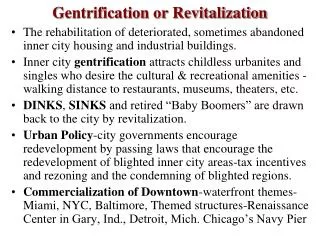 Gentrification or Revitalization