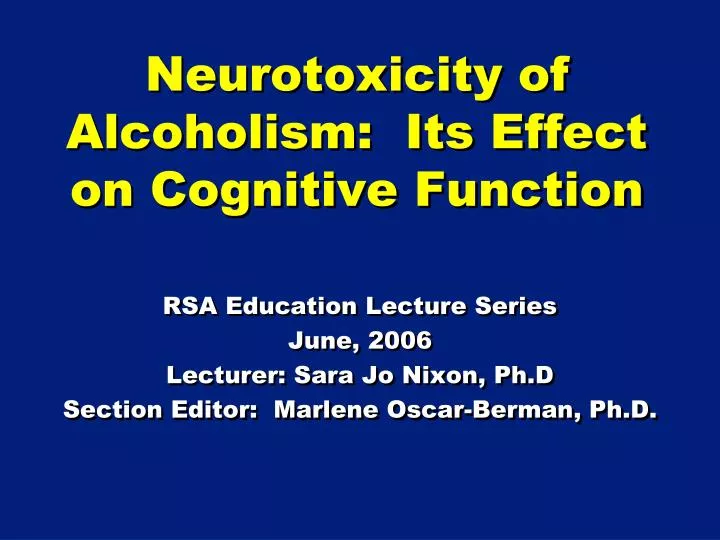 neurotoxicity of alcoholism its effect on cognitive function