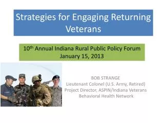 Strategies for Engaging Returning Veterans