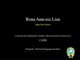 Rona Ami-nia Lian Hear Our Voices