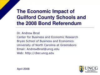 The Economic Impact of Guilford County Schools and the 2008 Bond Referendum
