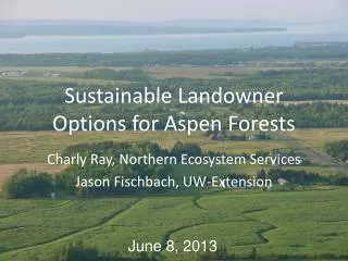 Sustainable Landowner Options for Aspen Forests