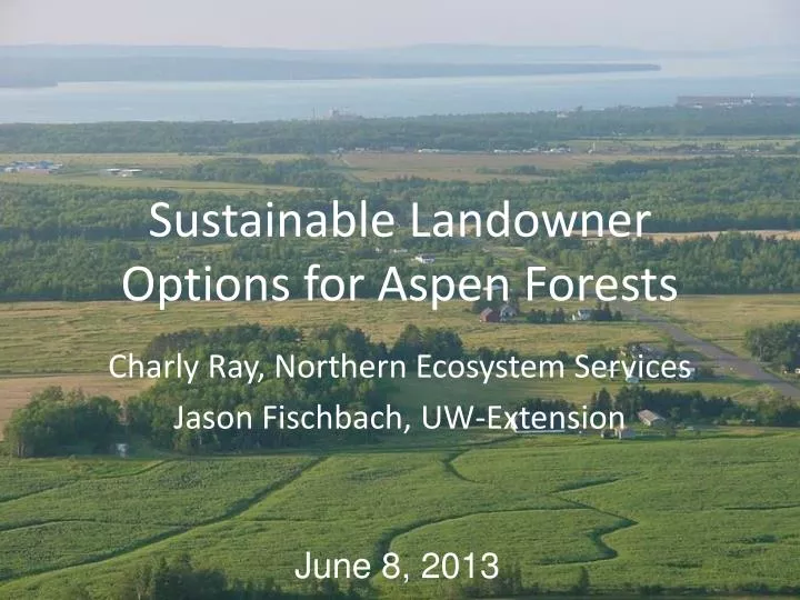 sustainable landowner options for aspen forests