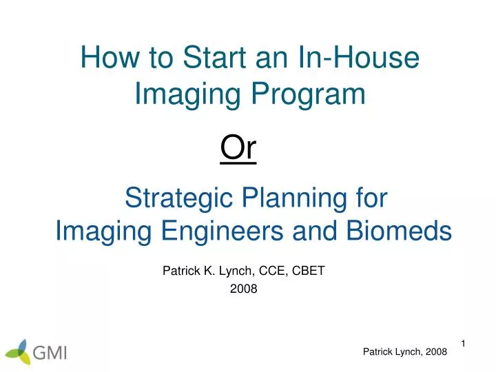 how to start an in house imaging program