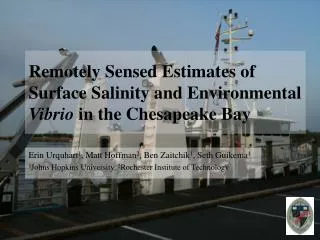 Remotely Sensed Estimates of Surface Salinity and Environmental Vibrio in the Chesapeake Bay