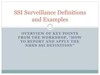 SSI Surveillance Definitions and Examples