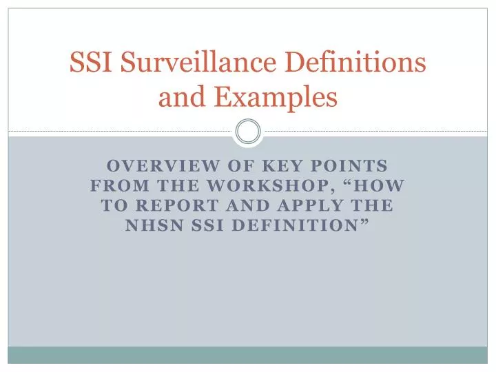 ssi surveillance definitions and examples