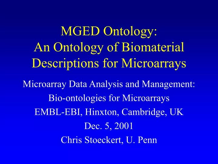 mged ontology an ontology of biomaterial descriptions for microarrays