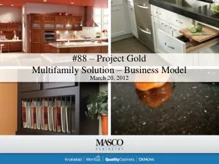 #88 – Project Gold Multifamily Solution – Business Model
