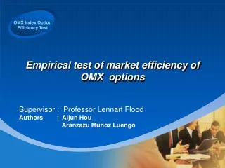 Empirical test of market efficiency of OMX options
