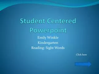 Student Centered Powerpoint