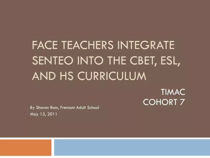face teachers integrate senteo into the cbet esl and hs curriculum