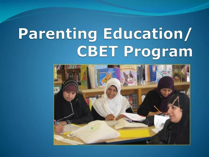 parenting education cbet program