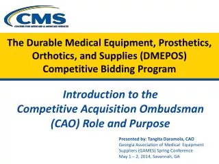 Introduction to the Competitive Acquisition Ombudsman (CAO) Role and Purpose