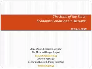The State of the State: Economic Conditions in Missouri October 2008