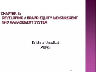 chapter 8 developing a brand equity measurement and management system