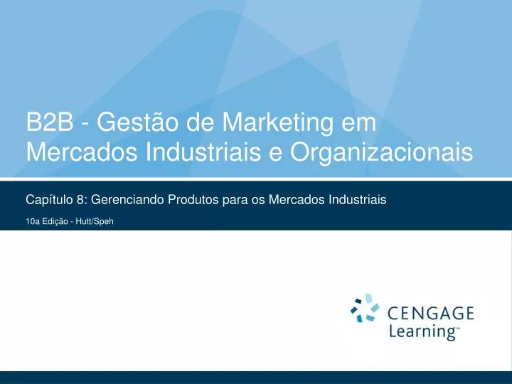 b2b gest o de marketing em mercados industriais e organizacionais