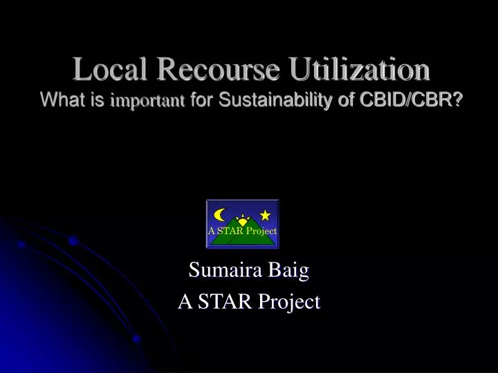 local recourse utilization what is important for sustainability of cbid cbr