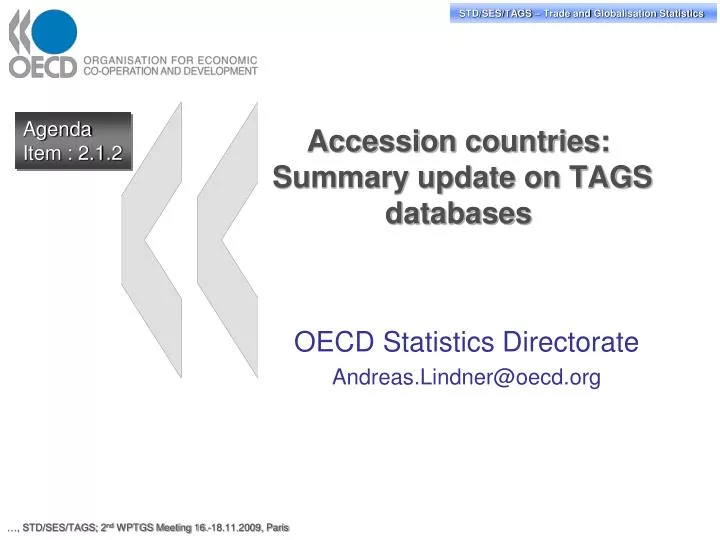 accession countries summary update on tags databases